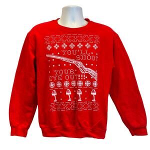 Gildan A Christmas Story YOU"LL SHOOT YOUR EYE OUT Ugly Sweatshirt Size S